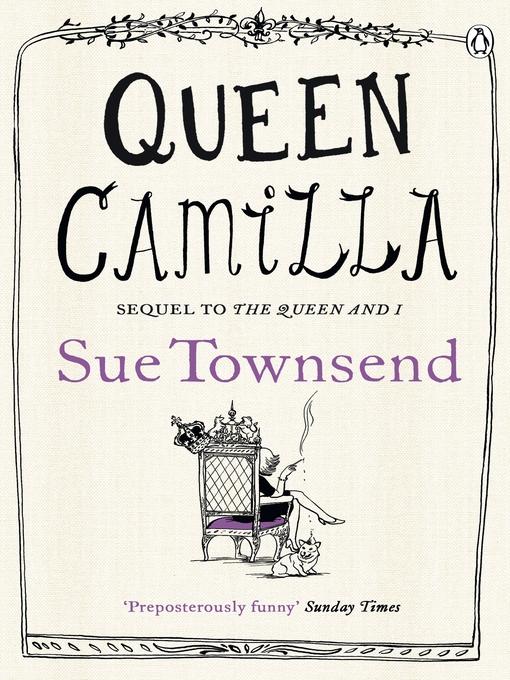 Title details for Queen Camilla by Sue Townsend - Wait list